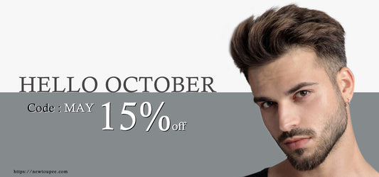 Hello 2022 October——New Toupee